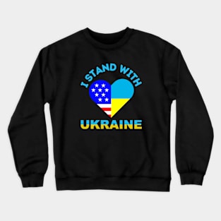 i stand with ukraine Crewneck Sweatshirt